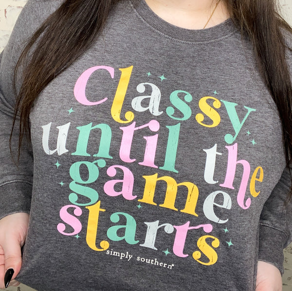 Classy til the Game Starts Crewneck